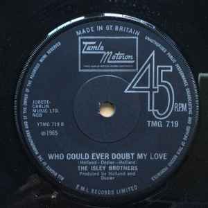 Image of Back Cover of 7" - VG+/EX - THE ISLEY BROTHERS, Take Some Time Out For Love / Who Could Ever Doubt My Love (Tamla Motown; TMG 719, UK 1969, Company Sleeve), ,  - 1056074S