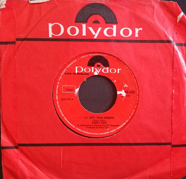 Image of Front Cover of 7" - G+/VG - BARRY GIBB, I'll Kiss Your Memory/This Time (Polydor; 2058-030, UK 1970, Company Sleeve), Sticker on label ,  - 1056208S