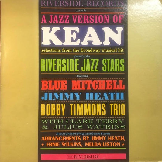 Image of Front Cover of LP - VG/VG - THE RIVERSIDE JAZZ STARS FEATURING BLUE MITCHELL, JIMMY HEATH AND THE BOBBY TIMMONS TRIO, A Jazz Version Of Kean (Riverside Records; RLP 397, US 1961, Pasteback Sleeve), Light Marks only. Corner crease to sleeve.,  - 1016681C