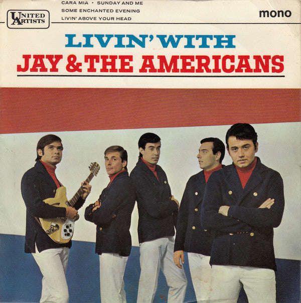 Image of Front Cover of 7" EP - VG+/VG - JAY & THE AMERICANS, Livin' With Jay And The Americans (United Artists Records ; UEP.1017, UK 1966), ,  - 1026052E