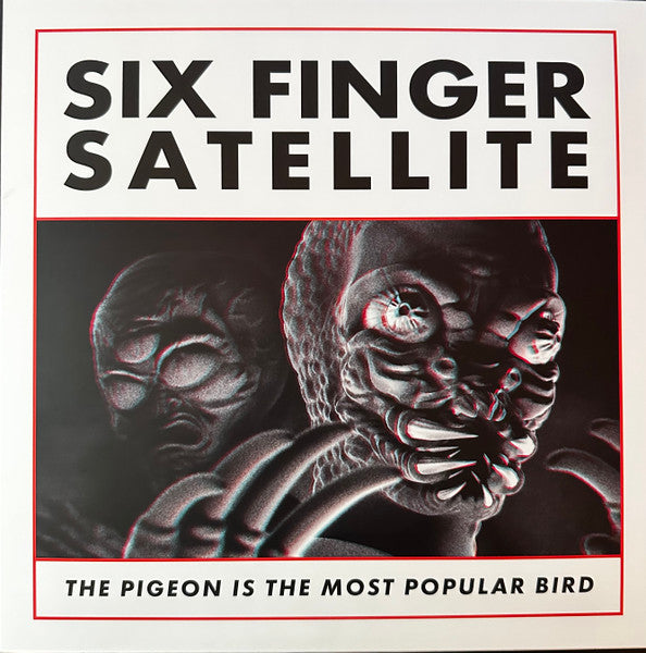 Image of Front Cover of 2xLP - EX/EX - SIX FINGER SATELLITE, The Pigeon Is The Most Popular Bird (Sub Pop; SP 1457, US 2023 Reissue, Limited Loser Edition On Red And Blue Vinyl), ,  - 1146140S