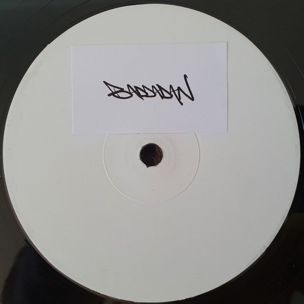 Image of Front Cover of 12" - /VG+ - CHASE & STATUS AND BOU FEAT IRAH , FLOWDAN, TRIGGA & TAKURA, Baddadan (EMI; EMIVST2103, UK 2023, Plain Sleeve, Single Sided, Single, Stickered White Label), a couple of very faint marks.,  - 1526352E