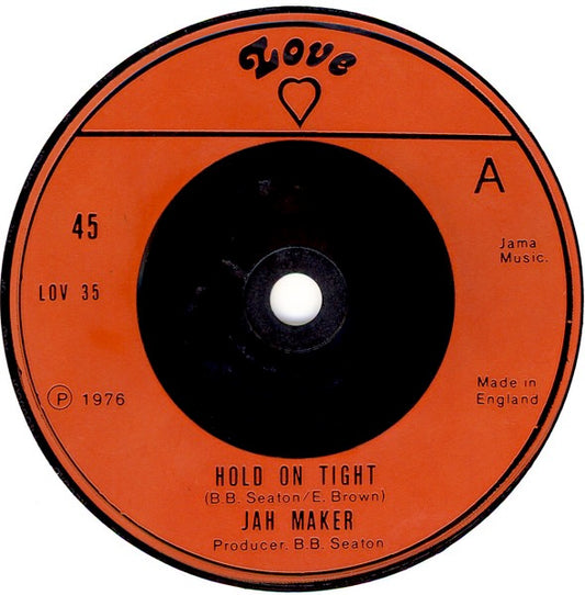 Image of Front Cover of 7" - /VG+ - JAH MAKER, Hold On Tight (Love; LOV 35, UK 1976, Solid Centre), ,  - 1116116C