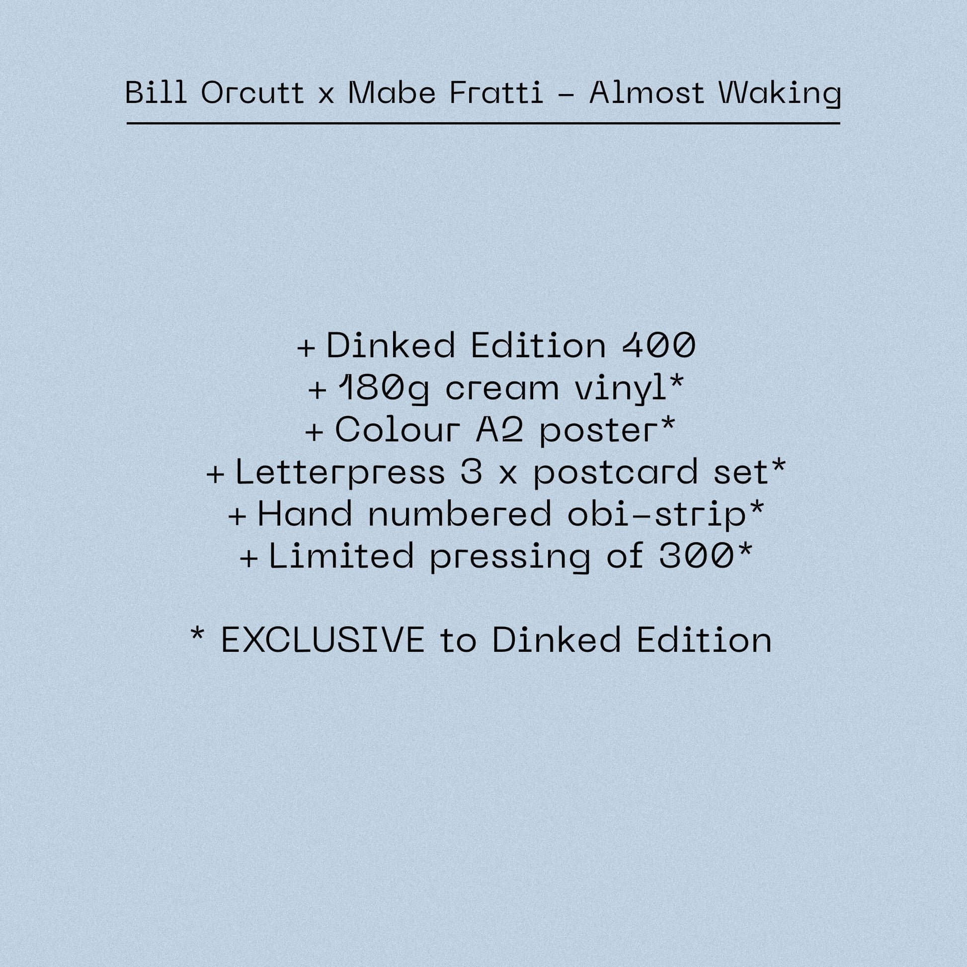 Image of Back Cover of LP - NEW/NEW - BILL ORCUTT & MABE FRATTI, Almost Waking - Dinked Edition (Unheard of Hope ; UOH21LPX, US 2026, 3 postcard set and A2 poster, 180g cream vinyl, Colour A2 poster, Letterpress 3 x postcard set, Hand numbered obi-strip, Limited pressing of 300, Dinked Edition 400.), , Mabe Fratti is a Guatemalan cellist, vocalist, and composer based in Mexico City, celebrated for her experimental yet deeply melodic work. Blending cello, voice, synthesizers, and electroacoustic textures, sh