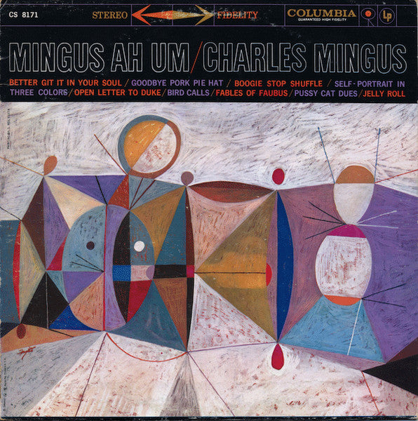 Image of Front Cover of LP - VG/G+ - CHARLES MINGUS, Mingus Ah Um (Columbia; CS 8171, US 1971 Reissue, Pasteback Sleeve, Stereo), Notable surface mark across A-side but otherwise fairly clean. Sleeve has some wear and splits at edges; scuffs; two corners creased. Small writing in biro on reverse,  - 1116270C