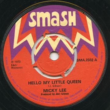 Image of Front Cover of 7" - /G - MICKY LEE / AUGUSTUS PABLO, Hello My Little Queen / African Queen (Smash; SMA.2332, UK 1973, 4-Prong Centre), Marks and groovewear, plays through with noise. No centre piece, SWOL.,  - 1116297C