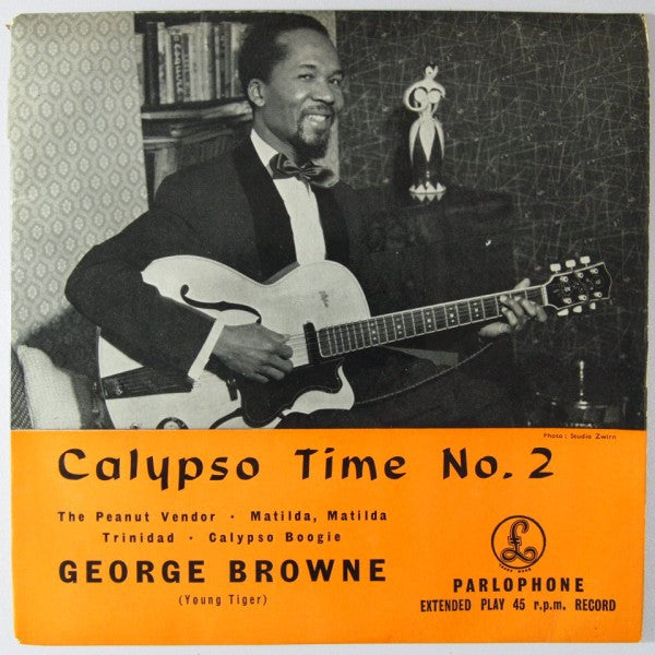 Image of Front Cover of 7" EP - VG+/VG+ - GEORGE BROWNE WITH MIKE MCKENZIE'S ALL STARS, Calypso Time No. 2 (Parlophone; GEP 8620, UK 1957, Laminated Flipback Sleeve, 4-Prong Centre), A few light lines only, shiny. Centre intact. In nice pic sleeve.,  - 1116300C