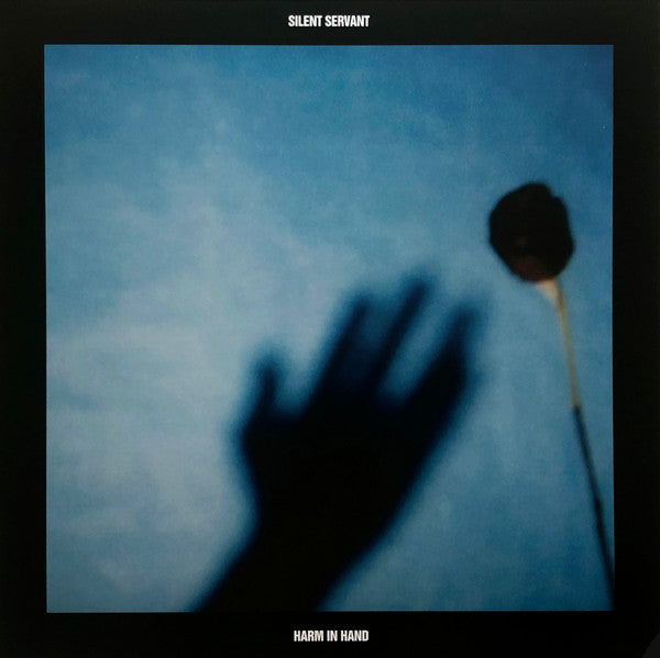 Image of Front Cover of 12" - EX/EX - SILENT SERVANT, Harm In Hand (Hospital Productions; HOS-612, UK 2018, Stickered Picture Sleeve, Blue Vinyl - 100 Copies Only.), Only opened in store to check vinyl colour, stii in shrink but not sealed.,  - 1126349E