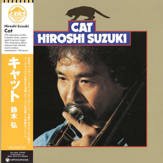 Image of Front Cover of LP - NEW/NEW - HIROSHI SUZUKI, Cat (Nippon Columbia; COJY-9555, Europe 2026 Reissue, Gatefold, Clear Yellow Vinyl), , Trombonist Hiroshi Suzuki, who made significant contributions to the Japanese jazz scene from modern jazz to free jazz, recorded this album during a temporaryreturn to Japan in 1975 after relocating to the United States in 1971. He reunited with former Freedom Unity bandmates Akira Ishikawa, Takeru Muraoka, Hiromasa Suzuki, and Kunimitsu Inaba to craft this exception