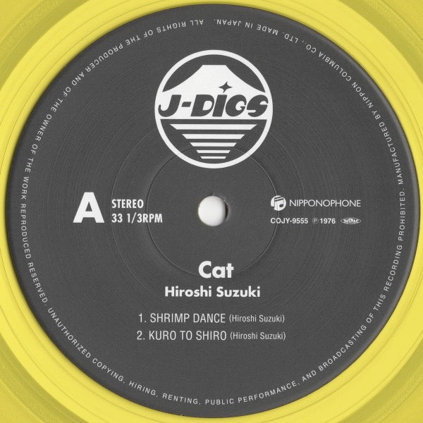 Image of Label Cover of LP - NEW/NEW - HIROSHI SUZUKI, Cat (Nippon Columbia; COJY-9555, Europe 2026 Reissue, Gatefold, Clear Yellow Vinyl), , Trombonist Hiroshi Suzuki, who made significant contributions to the Japanese jazz scene from modern jazz to free jazz, recorded this album during a temporaryreturn to Japan in 1975 after relocating to the United States in 1971. He reunited with former Freedom Unity bandmates Akira Ishikawa, Takeru Muraoka, Hiromasa Suzuki, and Kunimitsu Inaba to craft this exception