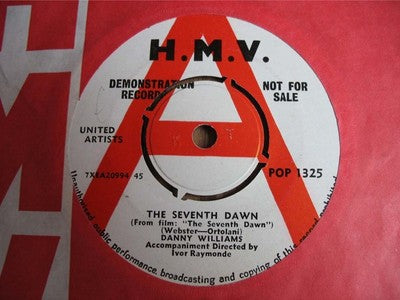 Image of Front Cover of 7" - /VG+ - DANNY WILLIAMS, The Seventh Dawn/The World Around Me (His Master's Voice; POP 1325, UK 1964, Promo), Slight edge warp but doesn't affect play. Light crackles on intros. ,  - 1156133S
