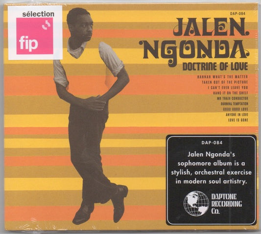 Image of Front Cover of CD - NEW/NEW - JALEN NGONDA, Doctrine of Love (Daptone Records; DAP084CD, Europe 2026), , Since the release of his critically acclaimed debut full length, 2023 s Come Around and Love Me, Jalen s career has undergone a meteoric rise. The track  If You Don t Want My Love  went viral, garnering 253 million streams to date. Jalen has appeared on a number of major television programmes, including The Graham Norton Show, The Late Show with Stephen Colbert and Later with Jools Holland. He o