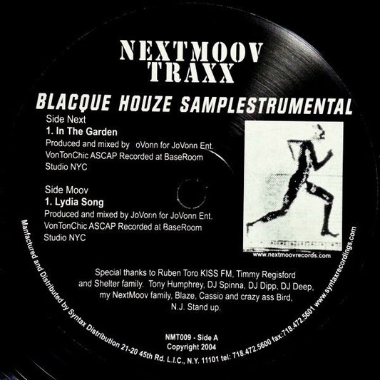 Image of Front Cover of 12" - /VG - JOVONN, Blacque Houze Samplestrumental (Next Moov Traxx; NMT009, US 2005), Lower end of VG, hairlines and marks., Side Next	A		In The GardenSide Moov	B		Lydia Song - 1116340C