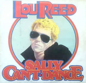 Image of Front Cover of LP - G+/VG - LOU REED, Sally Can't Dance (RCA Victor Orange; APL1-0611, UK 1974, No Insert), Hairlines and groove wear. Sticker damage on front of sleeve, staining/foxing, edge wear and seam splits.,  - 1146425S