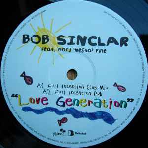 Image of Label Cover of 12" - VG/G+ - BOB SINCLAR FEAT. GARY 'NESTA' PINE*, Love Generation (Remixes) (Defected; DFTD111R, UK 2005), Very close to VG, light marks and storage marks only.,  - 1216011C