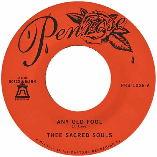 Image of Front Cover of 7" - NEW/NEW - THEE SACRED SOULS, Any Old Fool / Price I'll Pay (Penrose Records; PRS1028, Europe 2026), ,  Any Old Fool , the previously unreleased track from the stewards of sweet soul is a  dancefloor friendly proclamation of love, whose funky guitars, raw bassline and hard hitting drums provide the perfect groove and vibe for Josh Lane s smooth vocal swagger. One of the stand out tracks on their sophomore LP Got a Story to Tell,  Price I ll Pay  is a moody, mid-tempo banger ab