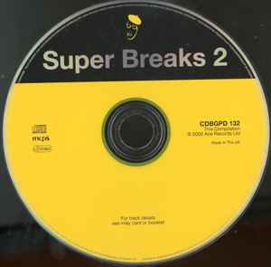 Image of Label Cover of CD - VG+/VG+ - VARIOUS, Super Breaks. Essential Jazz, Soul And Funk Break-Beats. Volume Two (BGP Records; CDBGPD 132, UK 2000, Jewel Case, Booklet), ,  - 1236005E