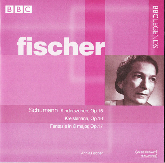 Image of Front Cover of CD - VG+/VG+ - ANNIE FISCHER, Schumann: Kinderszenen, Op. 15; Kreisleriana, Op. 16; Fantasie In C Major, Op. 17 (BBC; BBCL 4141-2, Europe ), ,  - 1236054E