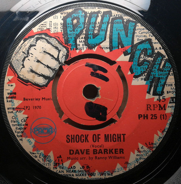 Image of Front Cover of 7" - /G - DAVE BARKER, Shock Of Might (Punch; PH 25, UK 1970, 4-Prong Centre), Lots of marks and scuffs. No centre piece, label wear.,  - 1216111C