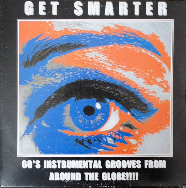 Image of Front Cover of 4214225C: LP - VARIOUS, Get Smarter - 60s Instrumental Grooves (Gumbubble; 001, UK 2002, Insert, Unofficial Release) Surface marks  VG/G+