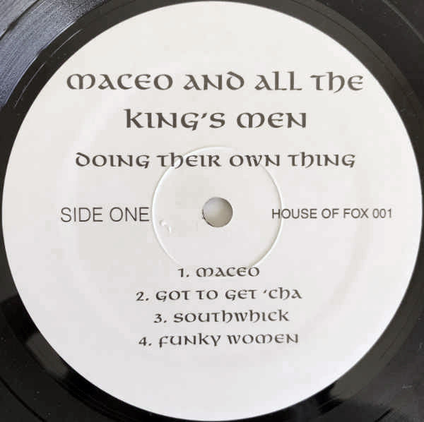 Image of Label Cover of LP - VG/VG - MACEO AND ALL THE KING'S MEN, Doing Their Own Thing (House Of The Fox; HOUSE OF FOX 001, US ), ,  - 3326033E