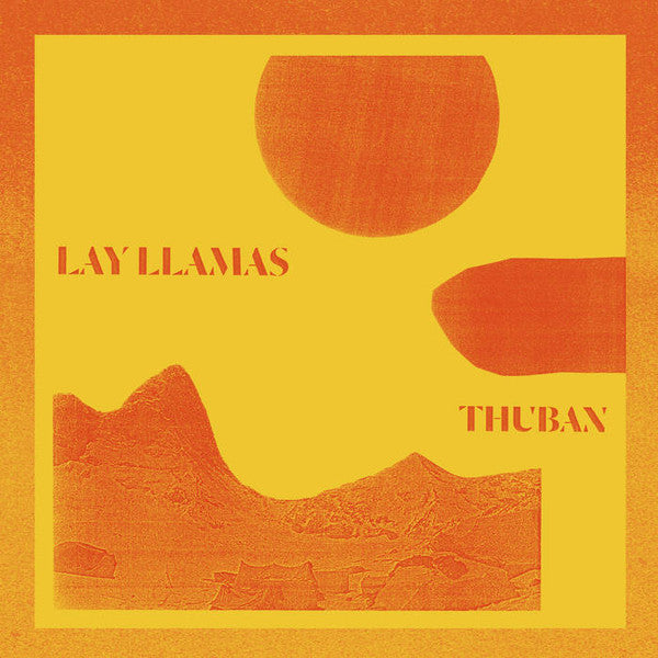 Image of Front Cover of LP - EX/EX - LAY LLAMAS, Thuban (Rocket Recordings; LAUNCH134, UK 2018, Inner), ,  - 1246182S