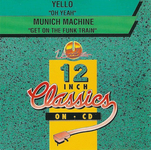 Image of Front Cover of CD - VG+/VG+ - YELLO / MUNICH MACHINE, Oh Yeah / Get On The Funk Train (Unidisc; SP5-1637, Canada 1992), ,  - 1256058S