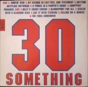 Image of Back Cover of LP - VG/VG - CARTER THE UNSTOPPABLE SEX MACHINE, 30 Something (Rough Trade; R20112701, UK 1991, Gatefold, Inner), Side2 label missing, light marks, edge wear,  - 3946246S