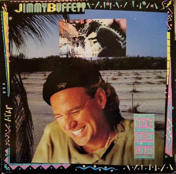 Image of Front Cover of LP - VG/VG+ - JIMMY BUFFETT, Off To See The Lizard (MCA Records Rainbow Labels; MCA-6314, US 1989), Notch cut into sleeve, Clean disc, Sleeve a little wavy,  - 1216225C