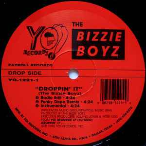 Image of Front Cover of 12" - /VG - THE BIZZIE BOYZ, Droppin' It / If You Don't Want Me (Yo! Records; YO-1221-1, US 1990), ,  - 1246377S