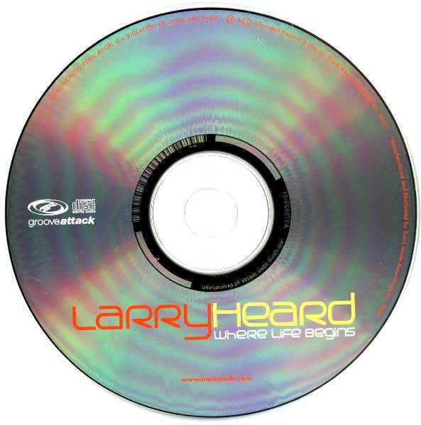 Image of Label Cover of CD - EX/EX - LARRY HEARD, Where Life Begins (Track Mode; TMCD1004, Europe 2003, Jewel Case), ,  - 1256132S