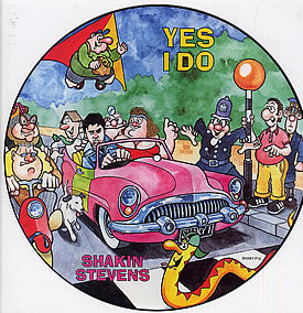 Image of Front Cover of LP - /VG+ - SHAKIN' STEVENS, Yes I Do (Epic; SHAKY P12, UK 1990s, Clear Plastic Sleeve, Picture Disc featuring Viz Comic characters), ,  - 1246358S