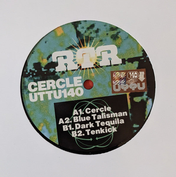 Image of Back Cover of 12" EP - /VG+ - RTR, Cercle (Unknown To The Unknown; UTTU140, UK 2023), , A1		CercleA2		Blue TalismanB1		Dark TequilaB2		Tenkick - 1316046C