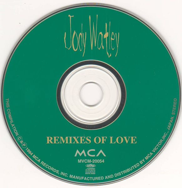 Image of Label Cover of CD - VG+/VG+ - JODY WATLEY, Remixes Of Love (MCA Records; MVCM-20054, Japan 1994), ,  - 1356085S