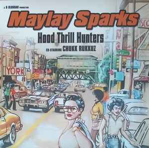 Image of Front Cover of 12" - EX/EX - MAYLAY SPARKS CO-STARRING CHUKK RUKKUZ, Hood Thrill Hunters (Hip-Hop Enterprise; HHE004, Belgium 2018), ,  - 1346117S