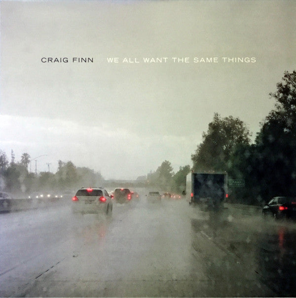 Image of Front Cover of LP - EX/EX - CRAIG FINN, We All Want The Same Things (Partisan Records ; PTKF2144-1, USA & Europe 2017, Inner), ,  - 1326155E