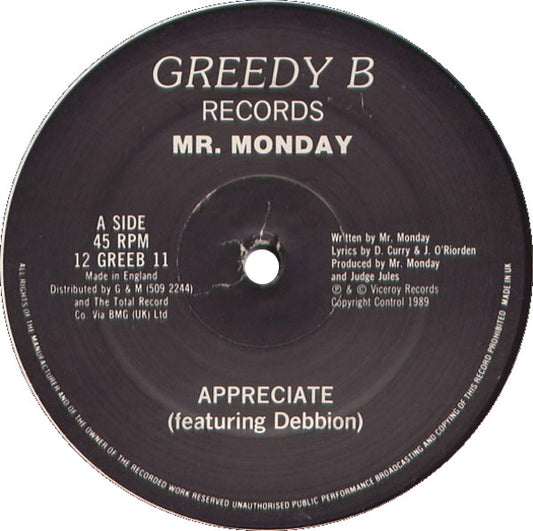 Image of Front Cover of 12" - /VG - MR. MONDAY, Appreciate / Keep On (Greedy Beat Records ; 12 GREEB 11, UK 1990), light marks only,  - 1346167S