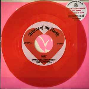 Image of Label Cover of 7" - EX/EX - JAMES ALEXANDER BRIGHT & FAYE MEANA, Baby (Athens Of The North; ATH201, UK 2026, Paper sleeve, Red Vinyl), ,  - 1326130E