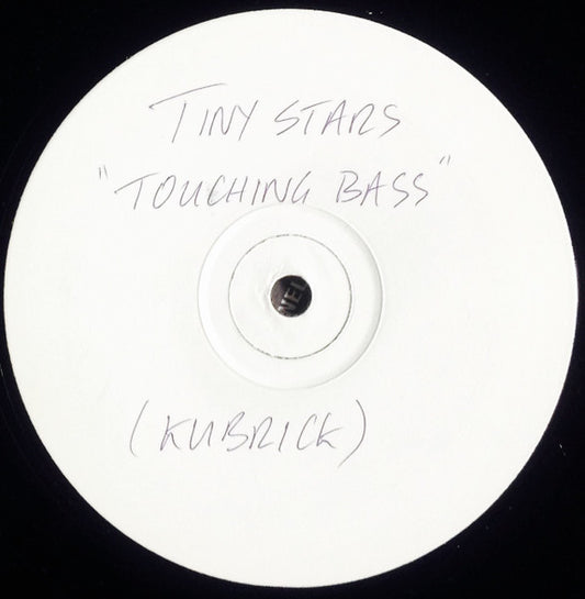 Image of Front Cover of 12" - /VG - TINY STARS, Touching Bass (Kubrick Recordings; KUTS 002, UK 1990s), Writing and some staining on labels, A1	Touching BassB1	HizB2	Body Tuck - 1316297C
