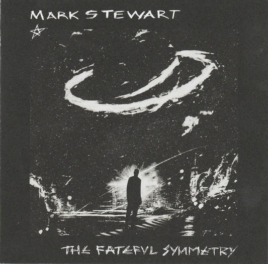 Image of Front Cover of CD - EX/EX - MARK STEWART, The Fateful Symmetry (Mute; CDSTUMM517, Europe 2025), ,  - 1356144S