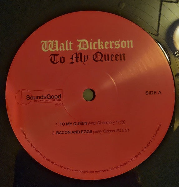 Image of Label Cover of LP - NEW/NEW - WALT DICKERSON, To My Queen (SoundsGood Original Recordings; 66412, Europe 2023 Reissue), ,  - 1336189E