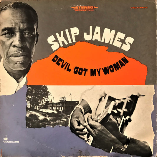 Image of Front Cover of LP - VG/G+ - SKIP JAMES, Devil Got My Woman (Vanguard; VSD 79273, US 1970s Reissue, Stereo), Record fogged. Sleeve slightly bent; pinched / creased on reverse; a stain and some wear,  - 1316415C