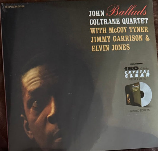 Image of Front Cover of LP - NEW/NEW - JOHN COLTRANE QUARTET, Ballads (Waxtime Clear Vinyl; 526024, Europe 2025 Reissue, Clear Vinyl), ,  - 1316425C