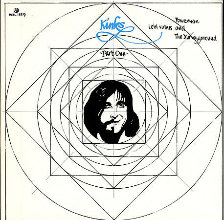 Image of Front Cover of LP - VG/VG+ - KINKS, Part 1 Lola Versus Powerman And The Moneygoround (PRT Green & Red Labels With Two Pressing Rings; NSPL 18359, UK 1980s Reissue, Gatefold, Stereo, 'Licensed By Precision Records And Tape Ltd' At Bottom Of Labels), ,  - 1316387C