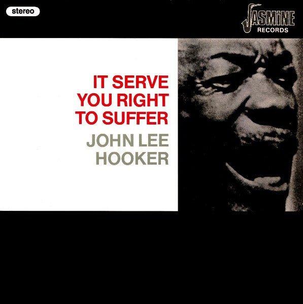 Image of Front Cover of LP - VG/VG+ - JOHN LEE HOOKER, It Serve You Right To Suffer (Jasmine Records; JAS 74, UK 1984 Reissue, Company Inner), Sleeve has some wear, creasing, discolouration and light mottling. Sticker ghost on front,  - 1316420C
