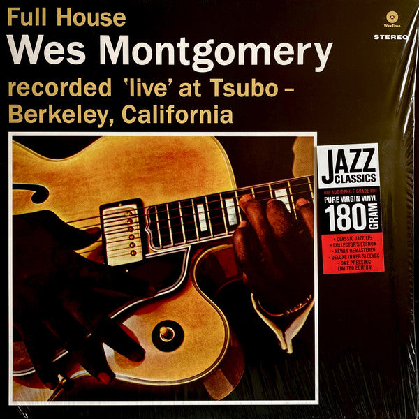 Image of Front Cover of LP - NEW/NEW - WES MONTGOMERY, Full House (WaxTime; 771843, Spain 2013 Reissue, 180 Gram Vinyl), ,  - 2436132E