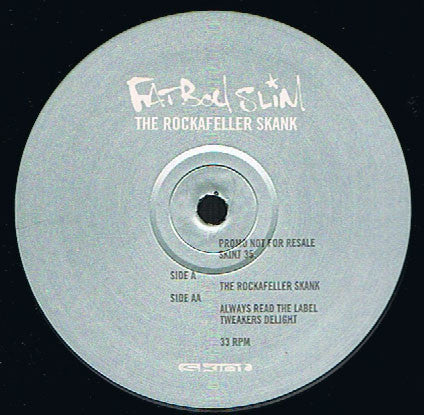 Image of Front Cover of 12" - VG/VG+ - FATBOY SLIM, The Rockafeller Skank (Skint; SKINT 35, UK 1998, Promo), Skint records sleeve,  - 1326263E