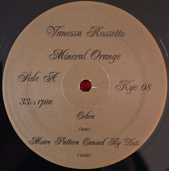 Image of Label Cover of LP - EX/EX - VANESSA ROSSETTO, Mineral Orange (Kye; Kye 08, US 2010), ,  - 1326325E
