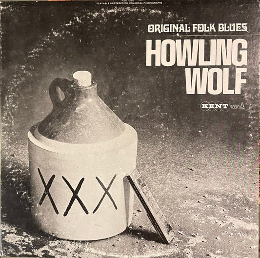 Image of Front Cover of LP - VG+/VG - HOWLING WOLF, Original Folk Blues (Kent; KST 526, US Reissue, Pasteback Sleeve), ,  - 1416014C