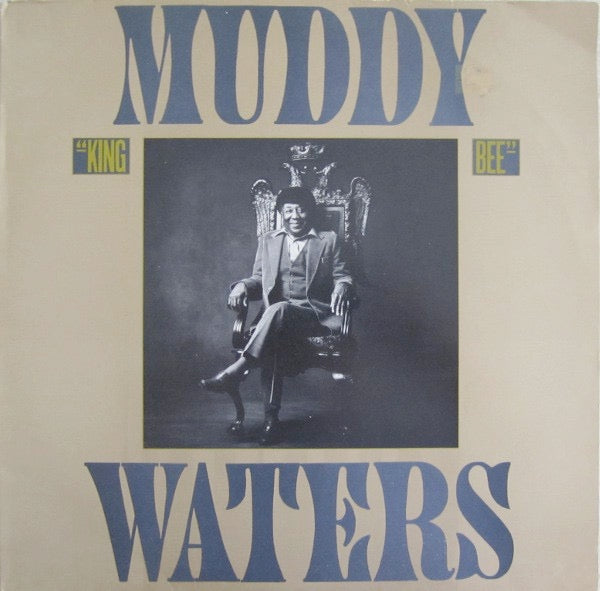 Image of Front Cover of LP - VG+/VG+ - MUDDY WATERS, King Bee (Blue Sky; SKY 84918, UK 1981, Glossy Sleeve, No Insert), Very clean copy but sadly no insert.,  - 1416018C